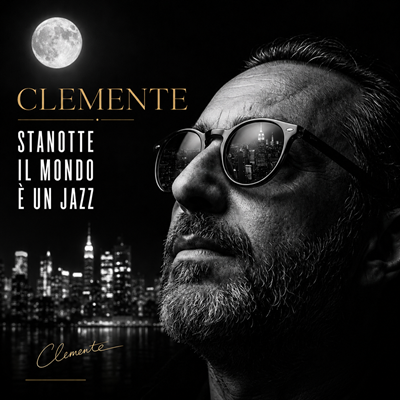 Copertina dell'album Stanotte il mondo è un Jazz di Clemente Ernesto Aiello