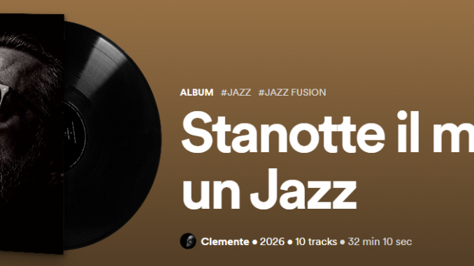 Stanotte il mondo è un Jazz - cover album Clemente Aiello